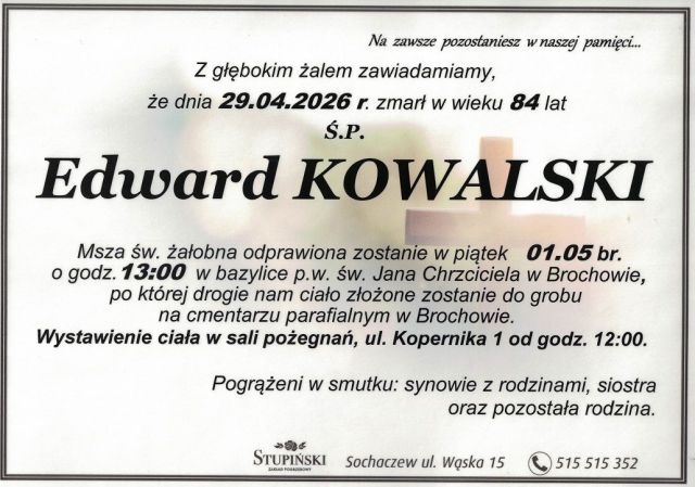 Nekrolog Zakład Pogrzebowy Stupiński Sochaczew - Edward Kowalski