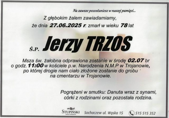 Nekrolog Zakład Pogrzebowy Stupiński Sochaczew - Jerzy Trzos
