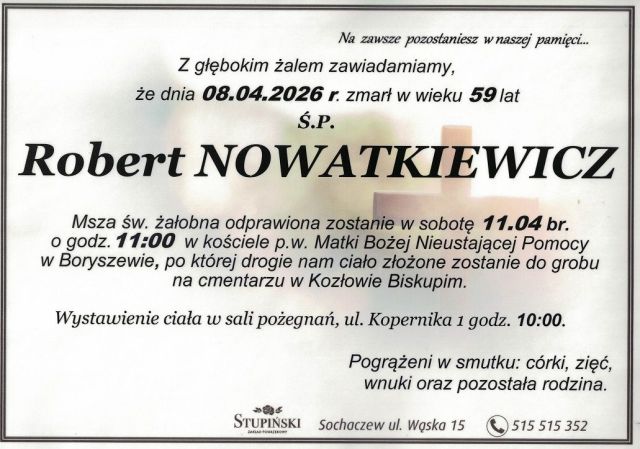 Nekrolog Zakład Pogrzebowy Stupiński Sochaczew - Robert Nowatkiewicz