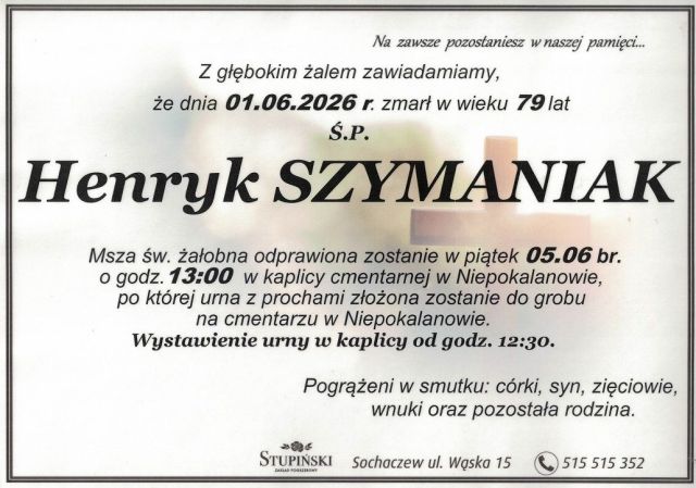 Nekrolog Zakład Pogrzebowy Stupiński Sochaczew - Henryk Szymaniak