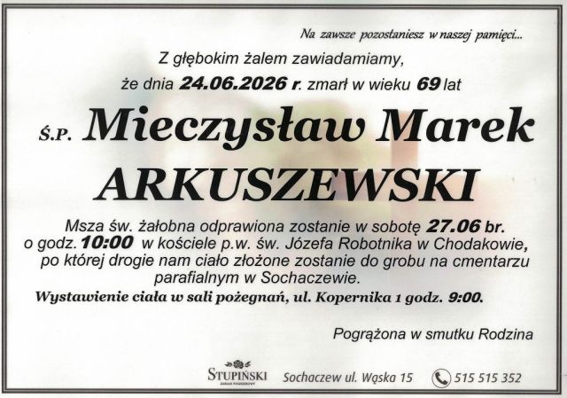 Nekrolog Zakład Pogrzebowy Stupiński Sochaczew - Mieczysław Marek Arkuszewski