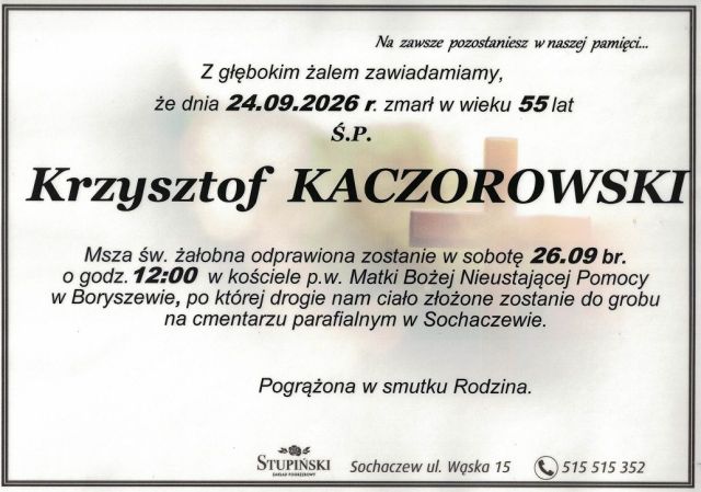 Nekrolog Zakład Pogrzebowy Stupiński Sochaczew - Krzysztof Kaczorowski