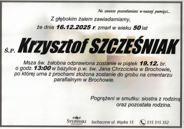 Nekrolog Zakład Pogrzebowy Stupiński Sochaczew - Krzysztof Szcześniak